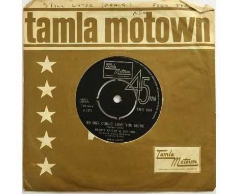 GLADY'S KNIGHT &amp; THE PIPS - NO ONE COULD LOVE YOU MORE / TAKE ME IN YOUR ARMS AND LOVE ME 7" (TAMLA MOTOWN - TMG 864). A 