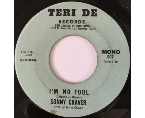 SONNY CRAVER - I'M NO FOOL/ I WANNA THANK YOU 7" (US SOUL - TERI DE RECORDS 007). A rare gem of early 70s soul by Sonny Crave