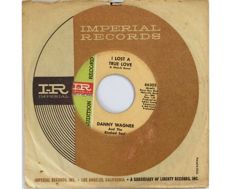 DANNY WAGNER - I LOST A TRUE LOVE 7" (PROMO - IMPERIAL 66305). A big tune by Danny Wagner to include I Lost A True Love c/w M