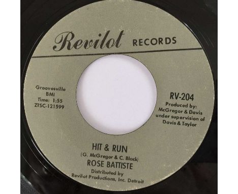 ROSE BATTISTE - HIT &amp; RUN 7" (ORIGINAL US COPY - REVILOT RECORDS RV-204). The original (styrene stock) 7" copy of Rose Ba