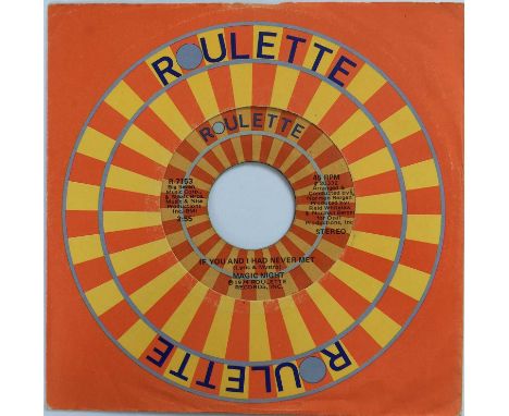 MAGIC NIGHT - IF YOU AND I HAD NEVER MET (ROULETTE - R-7153). An epic, orchestral number here by Magic Night to include If Yo