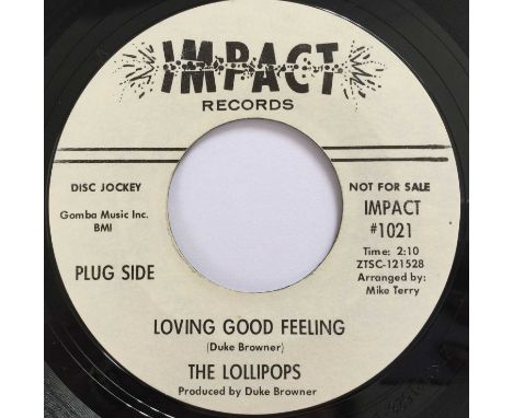 THE LOLLIPOPS - LOVING GOOD FEELING / STEP ASIDE BABY 7" (IMPACT RECORDS 1021). A killer promotional 45 here by The Lollipops