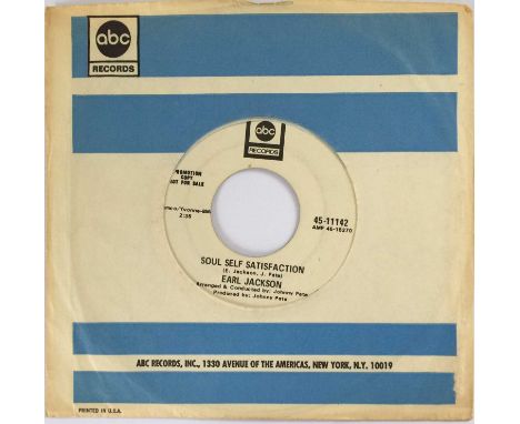 EARL JACKSON - SOUL SELF SATISFACTION 7" (PROMO - ABC RECORDS 45-11142). A promotional 45 by Earl Jackson to include Soul Sel