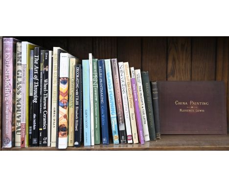 Books. Half a shelf of porcelain and glass reference, late 19th c and later, including Lewis on China Painting, painting pott