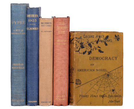 Americana. [Adams (Henry Brook)], Democracy: An American Novel, first edition, BAL State F, New York: Henry Holt and Company,