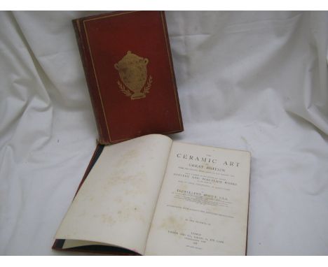 LLEWELLYN JEWITT: THE CERAMIC ART OF GREAT BRITAIN …., 1867, 2 vols, old decor qtr cf gt worn, aeg (2)  