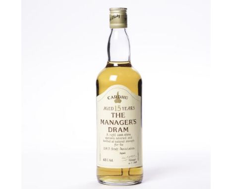 CARDHU 15 YEARS OLD MANAGER'S DRAM 
Single Malt Scotch Whisky, 'a refill cask whisky specially selected and bottled at natura