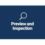 Preview and Inspection Information