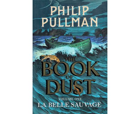The Book of Dust vol 1 La Belle Sauvage by Philip Pullman Hardback Book 2017 First Edition published