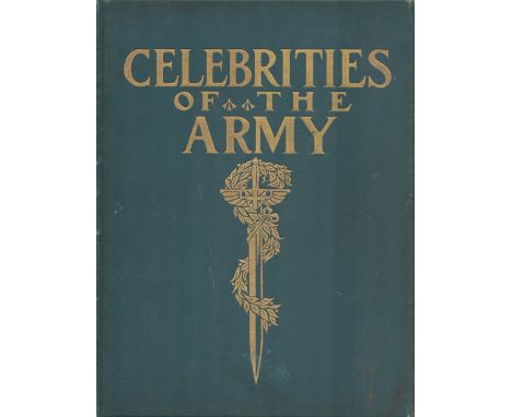 Celebrities of The Army Edited by Commander Chas N Robinson 1900 edition unknown Hardback Book