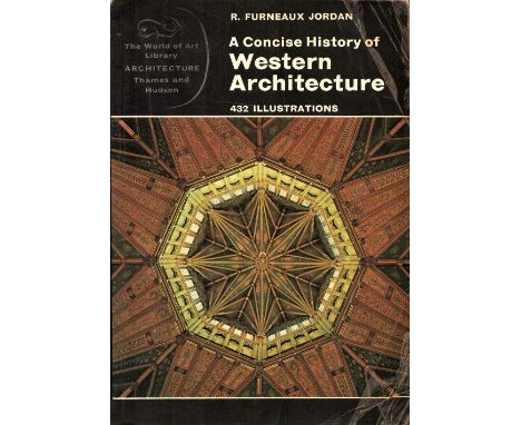 A Concise History of Western Architecture by R F Jordan Softback Book 1979 edition unknown published