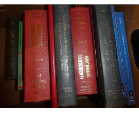 Various military medical related volumes including Medical Officers of the British Army 1660-1960 (2 vols); Roll of the India