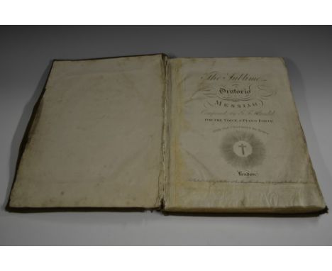 The Sublime Oratorio of the Messiah, Composed by G.F. Handel, For The Voice & Piano Forte, With the Choruses in Score, Publis