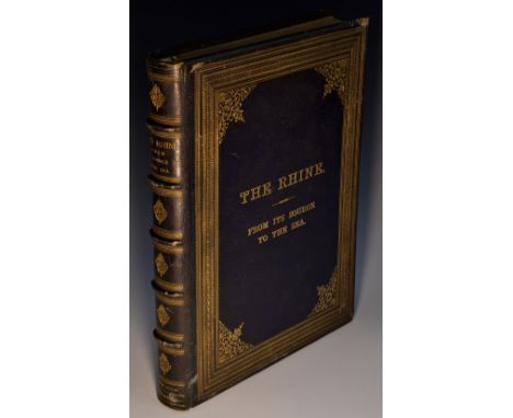 Stieler (Karl), Wachenhusen (H), and Hackländer (F.W.), The Rhine: From Its Source To The Sea, Translated by G.C.T. Bartley, 