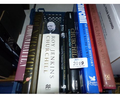 Eight books to include; Churchill Photographic Portrait, The Wicked Wit of Winston Churchill, Mountains by Philip Ziegler, et