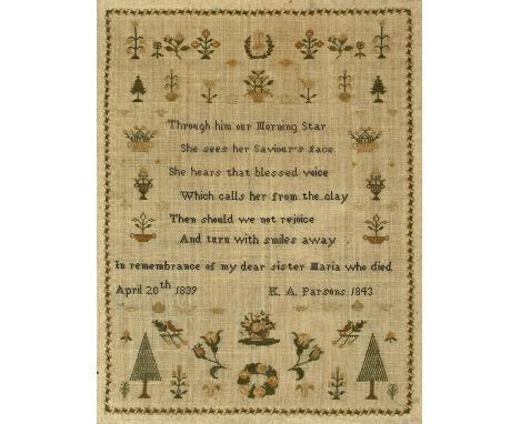 MEMORIAL SAMPLER - K A PARSONS, 1843 a sampler embroidered with a religious verse and also In remembrance of my dear sister M