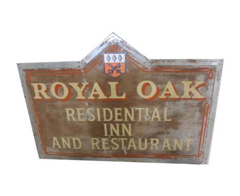 ROYAL OAK - PAINTED METAL INN &amp; RESTAURANT SIGN a large vintage painted metal sign for the Royal Oak Residential Inn and 