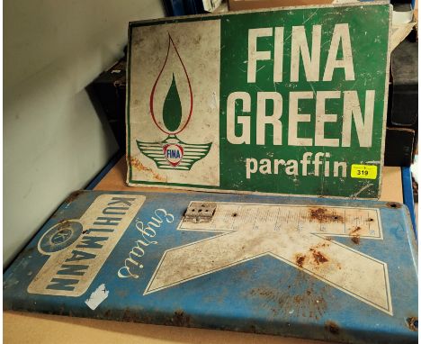 A Fina Green Paraffin sign and a Kuhlmann vintage sign (a.f no thermometer) 