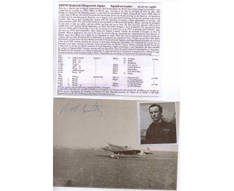 Signature on photograph of personal Spitfire of RCAF ace Squadron Leader Roderick I.A. Smith DFC*. 13 victories. Good conditi