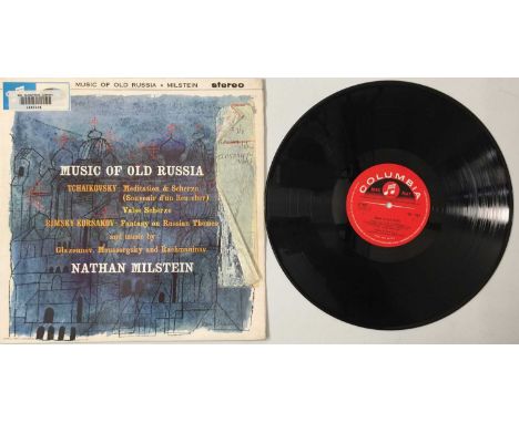 NATHAN MILSTEIN - MUSIC OF OLD RUSSIA LP (ORIGINAL UK STEREO RECORDING - COLUMBIA SAX 2563). A scarce original UK stereo reco
