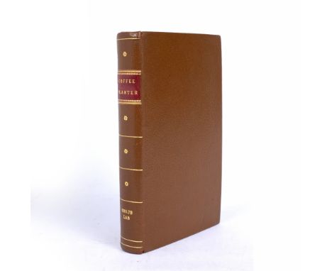 LABORIE, Pierre Joseph, 'The Coffee Planter of Saint Domingo with an Appendix', Cadell and Davies, London 1798/9 (?) with 22 
