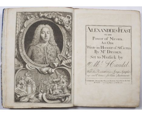 HANDEL, George Frederic, 'Alexanders Feast or the Power of Musick. An Ode wrote in Honour of St Cecilia by Mr Dryden...'  Wil