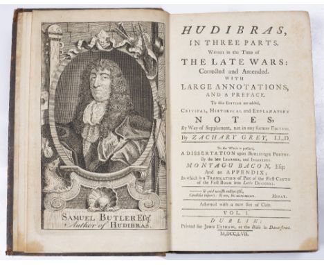 BUTLER, Samuel and GREY, Zachary, Ed. Hudibras in three parts. John Exshaw, Dublin 1757 with portrait frontispiece. 2vols. 8v