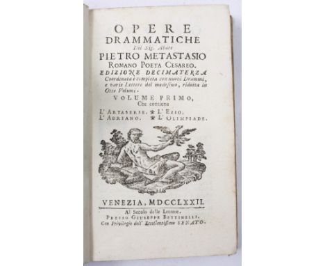 METASTASIO, Pietro (1698-1782), Italian Poet 'Opere Drammatiche, Oratori Sacri e Poesie Diverse'. Bettinelli, Venice 1772 wit