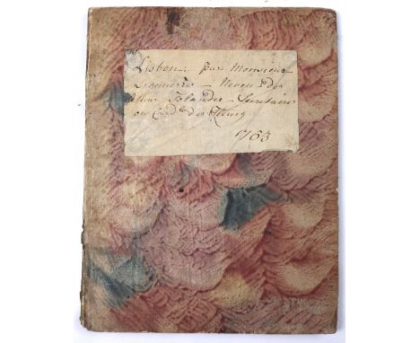 AN 18TH CENTURY FRENCH MANUSCRIPT JOURNAL relating to a lengthy visit to Lisbon in 1733 written in black ink in a fine long h