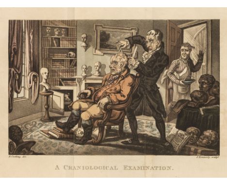 Cruikshank (George). Phrenological Illustrations, or an Artist's View of Craniological System of Doctors Gall and Spurzheim, 
