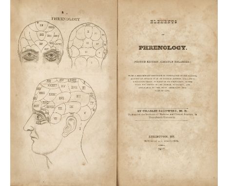 Caldwell (Charles). Elements of Phrenology, (Second Edition, Greatly Enlarged), with a Preliminary Discourse in Vindication o