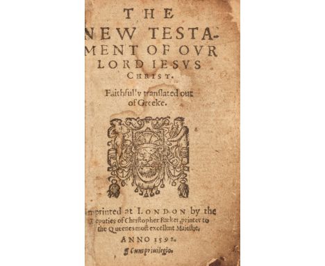 New Testament [English]. The New Testament of our Lord Jesus Christ. Faithfully translated out of Greeke, London: Deputies of