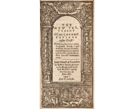 New Testament [English]. The New Testament of our Lord and Saviour Jesus Christ: Newly translated out of the Originall Greek 