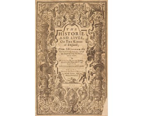 Martyn (William). The Historie and Lives of the Kings of England; From William the Conqueror, unto the end of the raigne of H