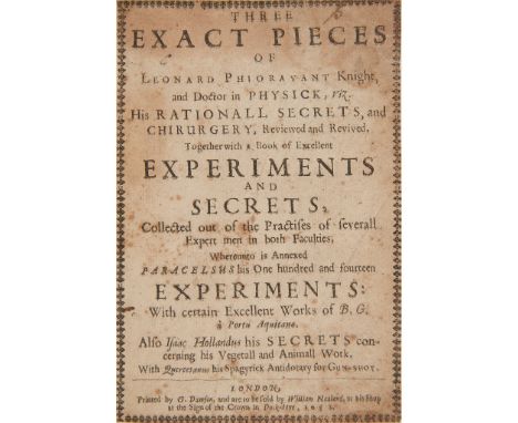 Phioravant, Leonard [Fioravanti, Leonardo] Three Exact Pieces...his Rationall Secrets and ...together with a Book of Excellen