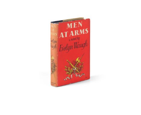 Waugh, Evelyn Men at Arms London: Chapman &amp; Hall, 1952. First edition, 8vo, inscribed and signed by Waugh: "For Margaret 