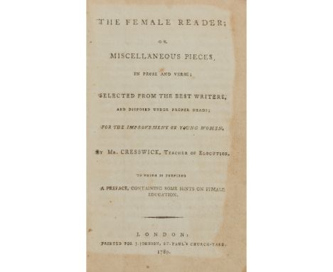 [Wollstonecraft, Mary] The Female Reader or Miscellaneous Pieces, in Prose and Verse. Selected from the best writers, and dis