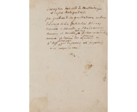 Guillet de St. George, Georges Description de la ville de Constantinople et de ses antiquites Autograph manuscript, 242 pages