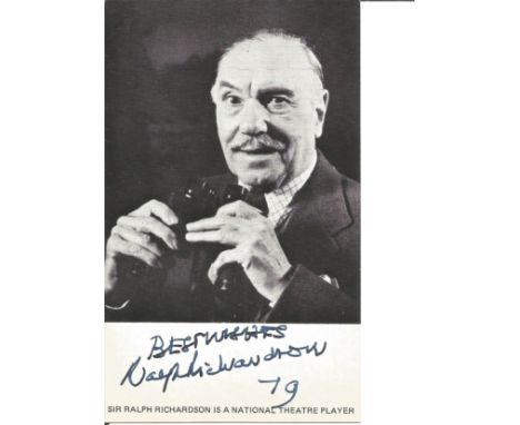Ralph Richardson signed 6x4 black and white photo. 19 December 1902 - 10 October 1983 was an English actor who, along with hi