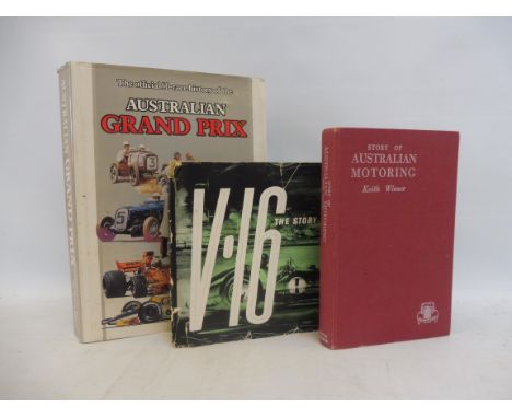 V.16 The Story of the BRM Engine by Rivers Fletcher, Motor Racing Publications 1954; Story of Australian Motoring by Keith Wi