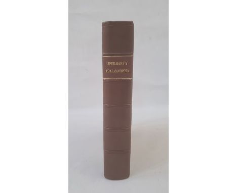 SPIELMAN, Jacob Reinbold (ed).  "Pharmacopoeia Generalis "  Argentorati 1783, Sumptibus Johannis GeorgII Treuttel, Bibliopola