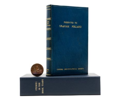 Pollard (Graham).- Studies in the Book Trade in Honour of Graham Pollard, Pollard's own copy with his book-label and in prese