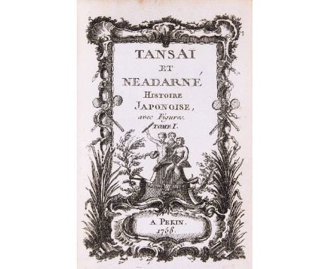 [Crebillon (Claude Prosper Jolyot de)] Tansai et Neadarné Histoire Japonoise, 2 vol. in 1, half-titles, engraved pictorial ti
