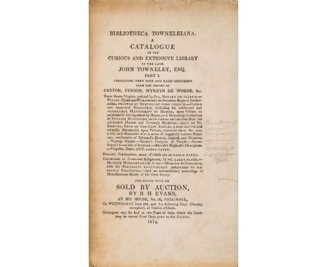 Sale Catalogues.- Towneley (John) Bibliotheca Towneleiana. A Catalogue of the Curious and Extensive Library..., Part I only (
