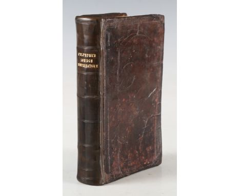 HERBAL. - Nicholas CULPEPER. Pharmacopoeia Londinensis: or the London Dispensatory Further adorned by the Studies and Collect