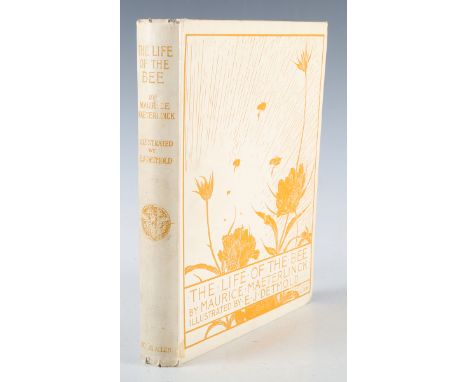 DETMOLD, Edward J. (illustrator). - Maurice MAETERLINCK. The Life of the Bee. London: George Allen &amp; Co. Ltd., 1912. Repr