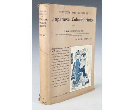 STEWART, Basil. Subjects Portrayed in Japanese Colour-Prints. London: Kegan Paul, Trench, Trubner &amp; Co. Ltd., 1922. First