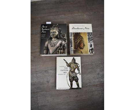 Three volumes including Art of Southeast Asia by Maud Girard-Geslan et al., Louis Frederic The Temples and Sculpture of South