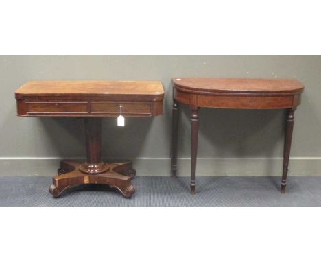 A George III mahogany D shape foldover top tea table, on turned legs, 75 x 92 x 45cm and a William IV rosewood shaped rectang