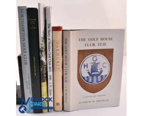 Six Golf Club Hardback History Books - The Golf House Club, Elie A Centenary History 1975 Alasdair M Drysdale, Oakhurst The B